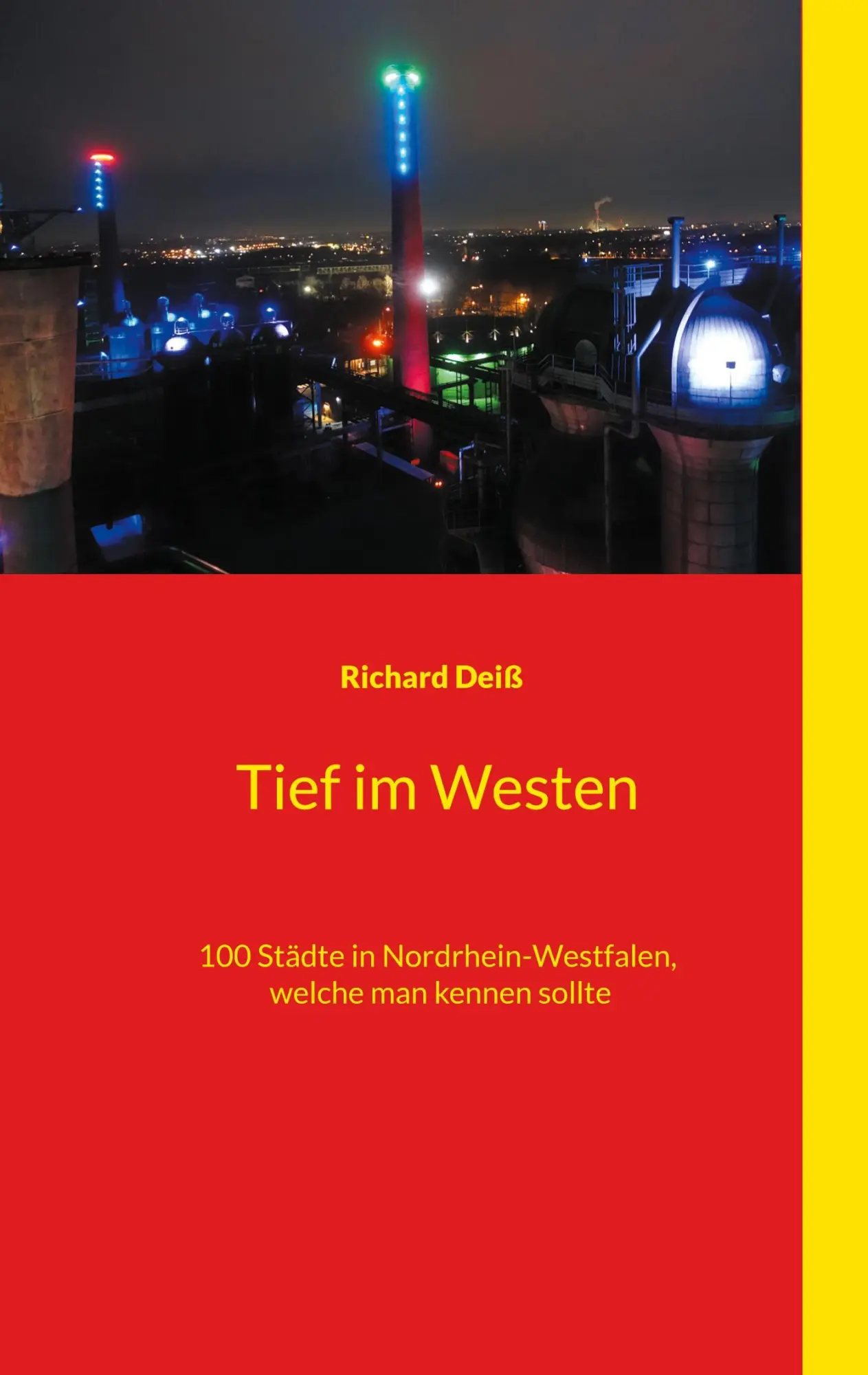 Cover: 9783753471501 | Tief im Westen | Richard Deiß | Taschenbuch | Paperback | 120 S.