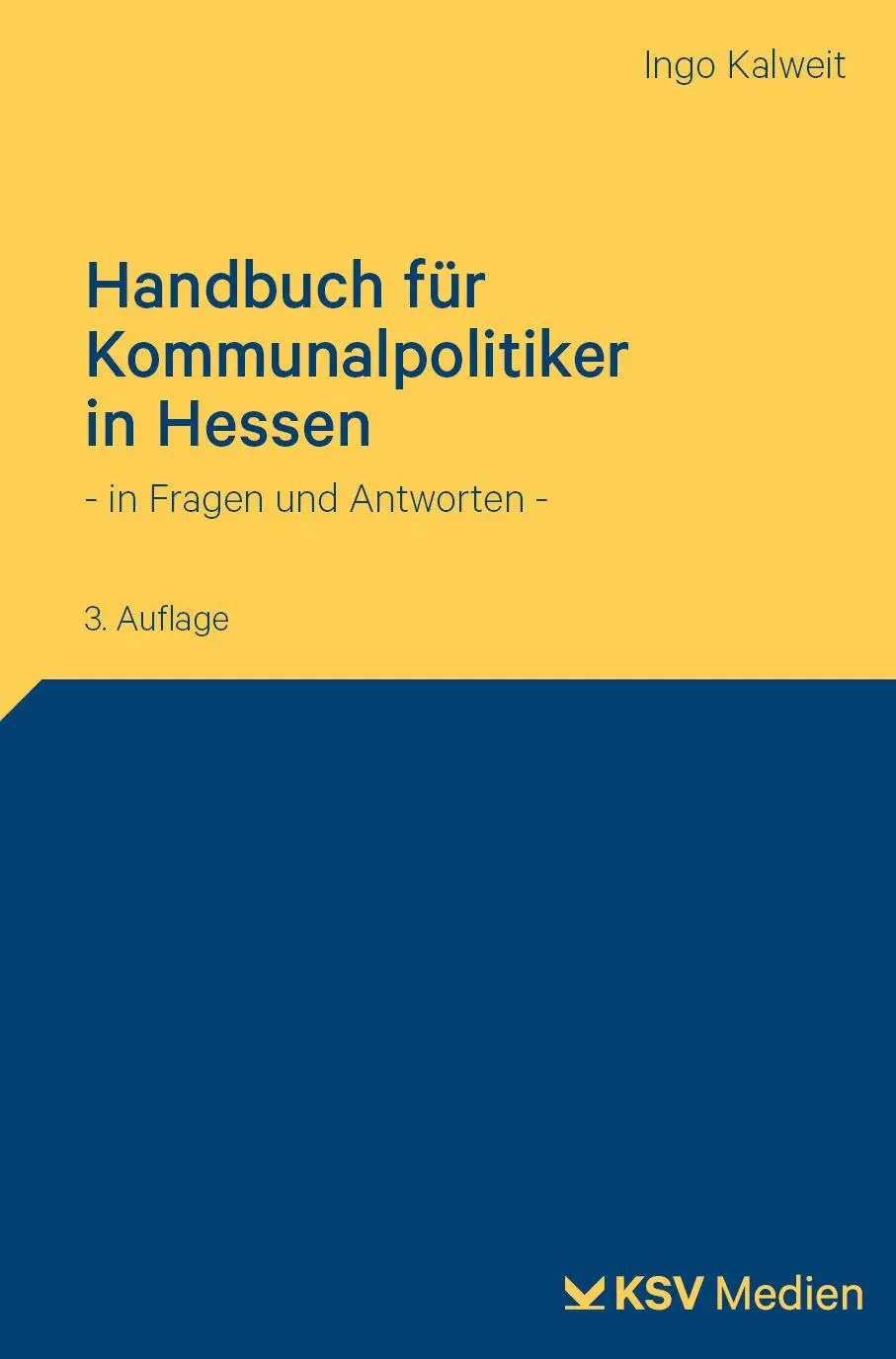 Cover: 9783829321501 | Handbuch für Kommunalpolitiker in Hessen | - in Fragen und Antworten -
