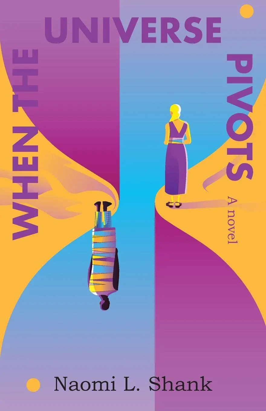 Cover: 9798995141501 | When the Universe Pivots | Naomi L. Shank | Taschenbuch | Englisch