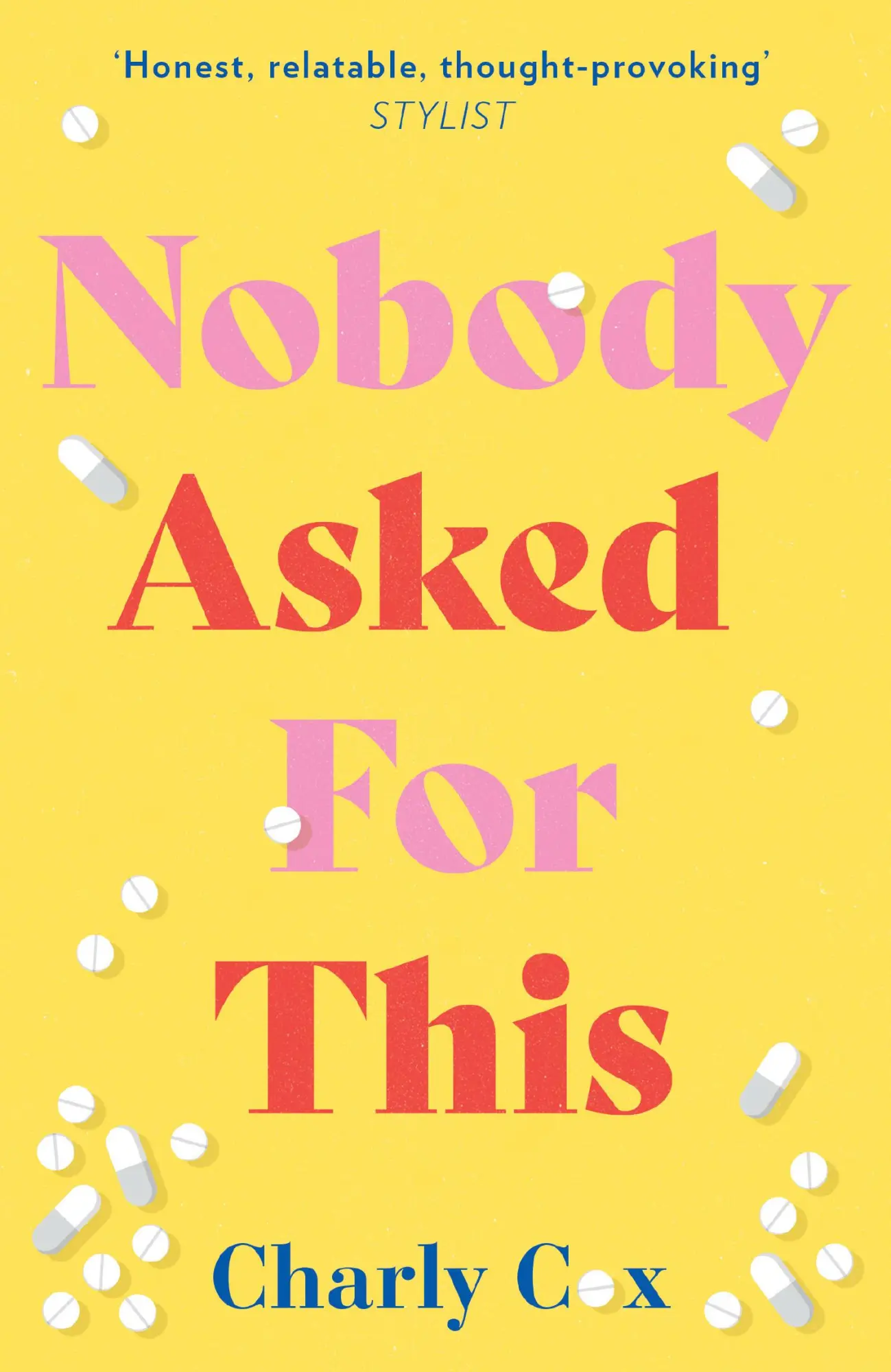 Cover: 9780008591601 | Nobody Asked For This | Charly Cox | Buch | Gebunden | Englisch | 2023