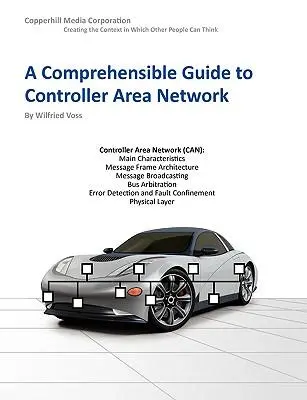 Cover: 9780976511601 | A Comprehensible Guide to Controller Area Network | Wilfried Voss