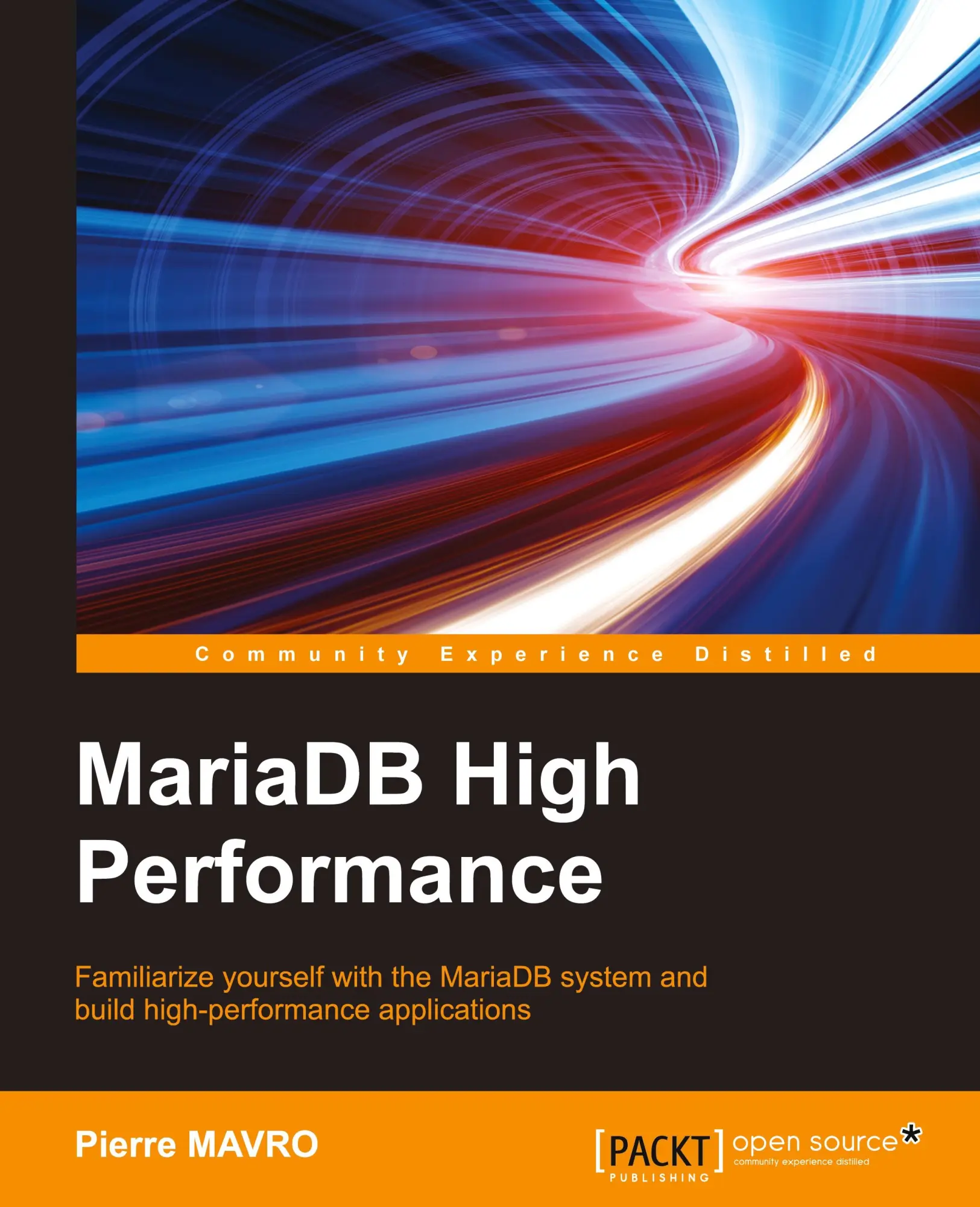 Cover: 9781783981601 | Mariadb High Performance | Pierre Mavro | Taschenbuch | Englisch