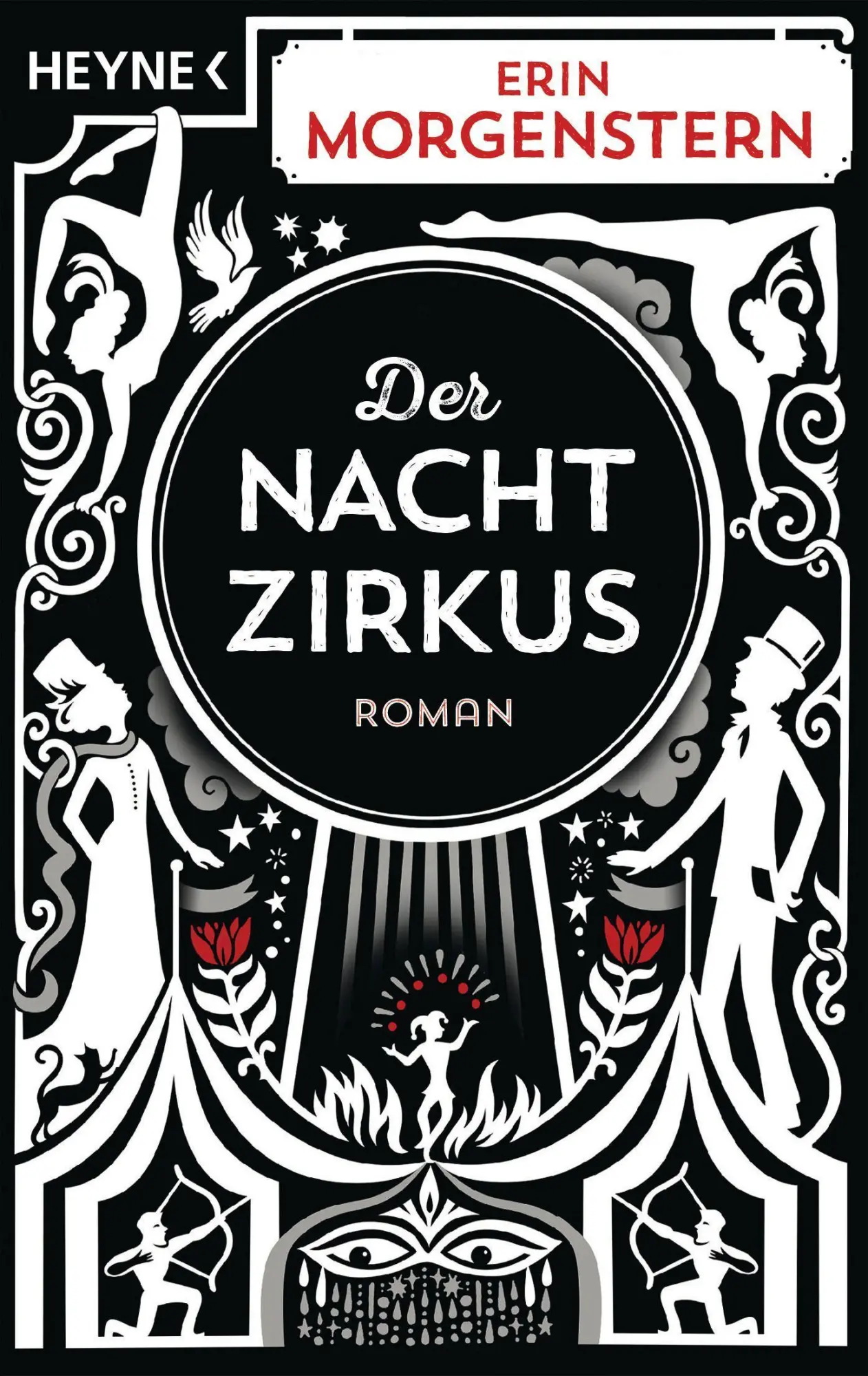 Cover: 9783453321601 | Der Nachtzirkus | Roman | Erin Morgenstern | Taschenbuch | 528 S.