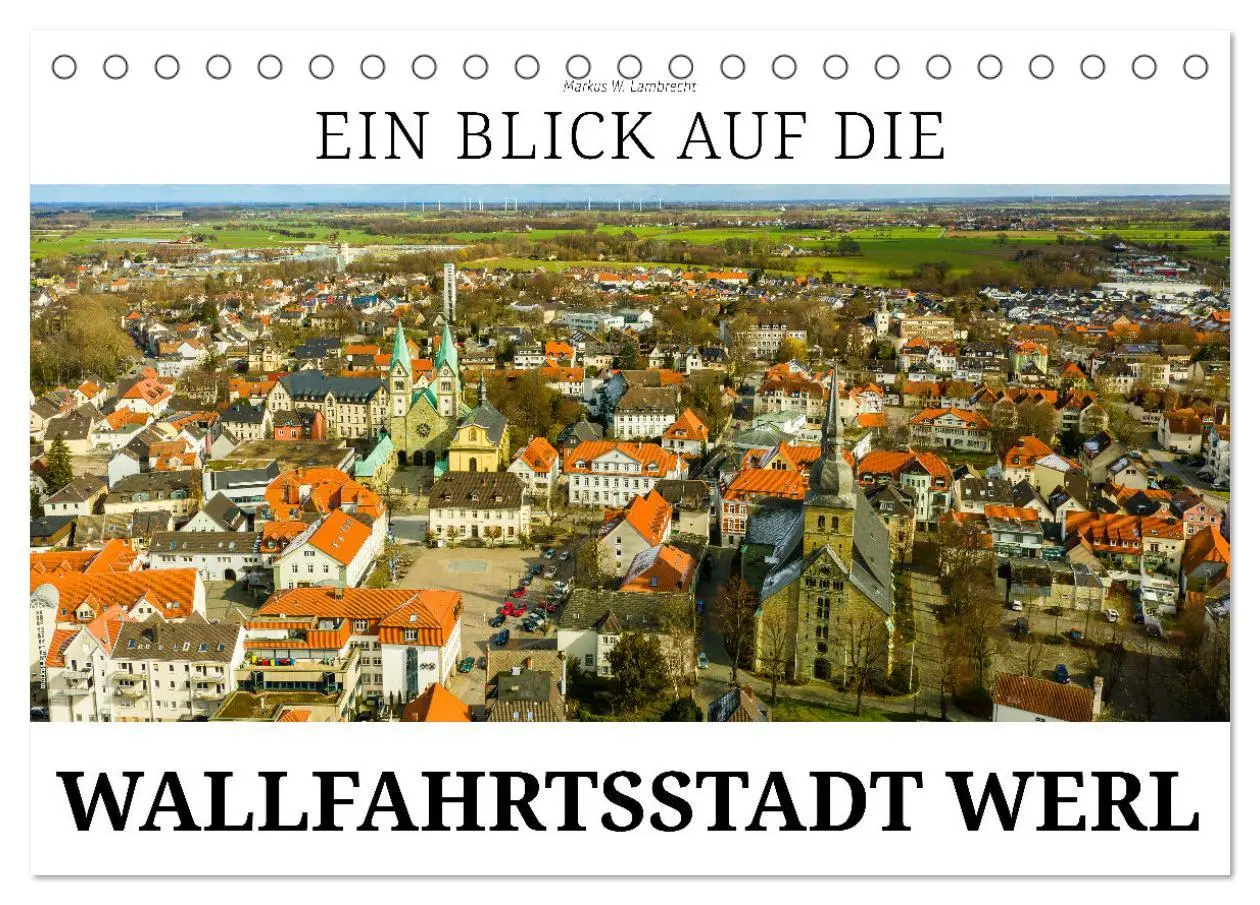 Cover: 9783457381601 | Ein Blick auf die Wallfahrtsstadt Werl (Tischkalender 2026 DIN A5...