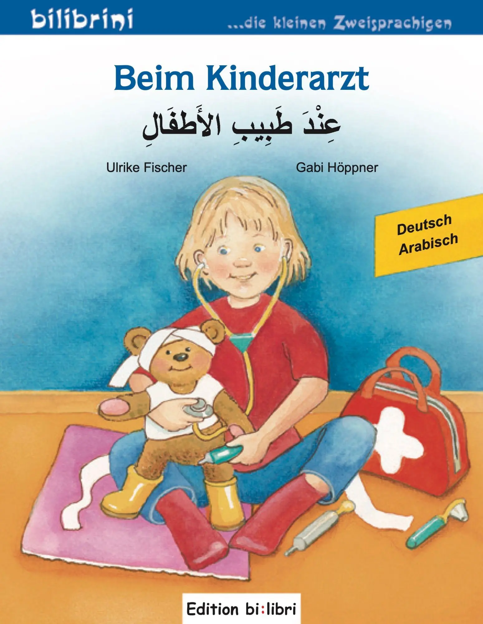 Cover: 9783695051601 | Beim Kinderarzt (Deutsch-Arabisch) | Zweisprachiges Kinderbuch | Buch