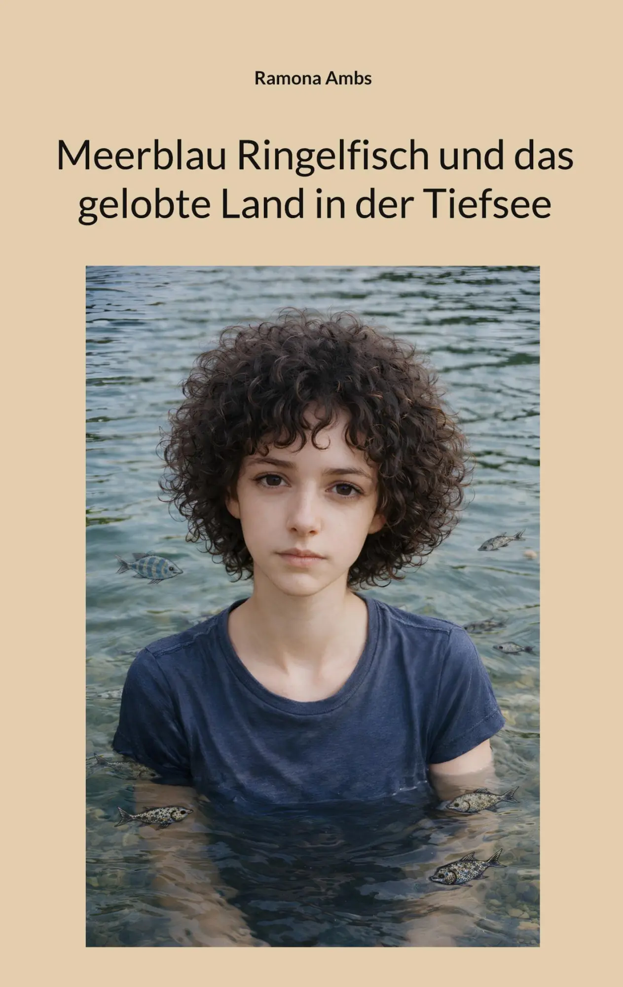 Cover: 9783696351601 | Meerblau Ringelfisch und das gelobte Land in der Tiefsee | Ramona Ambs