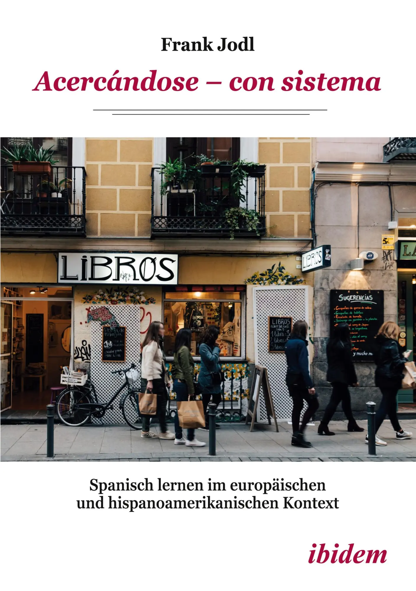 Cover: 9783838221601 | Acercándose - con sistema | Frank Jodl | Taschenbuch | 394 S. | 2026