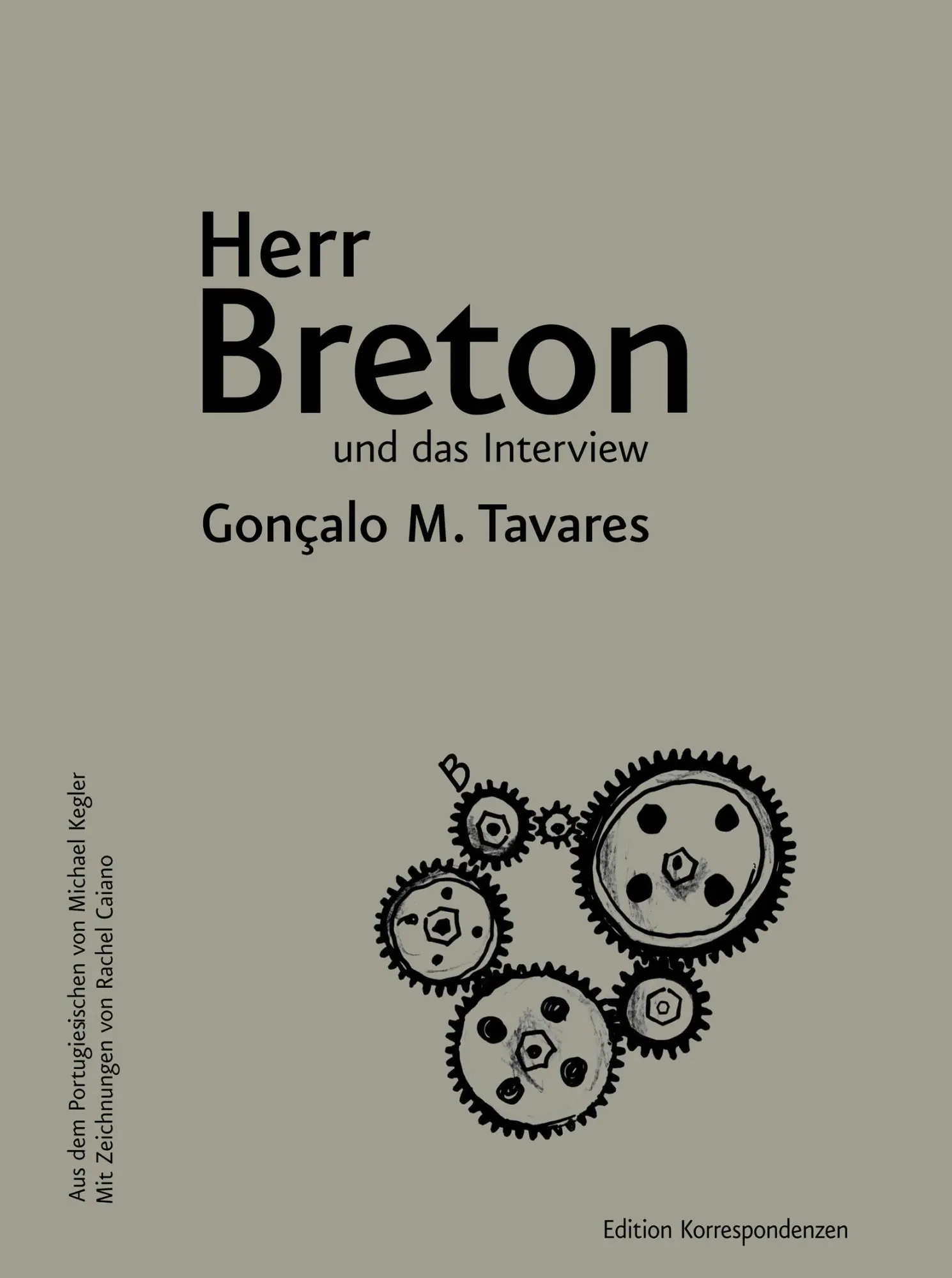 Cover: 9783902951601 | Herr Breton und das Interview | Gonçalo M. Tavares | Buch | 64 S.