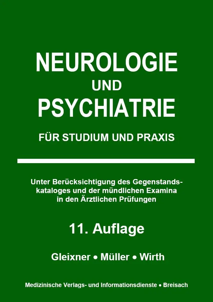 Cover: 9783929851601 | Neurologie und Psychiatrie | Für Studium und Praxis | Gleixner (u. a.) Cover: 9783929851601 | Neurologie und Psychiatrie | Für Studium und Praxis | Gleixner (u. a.)