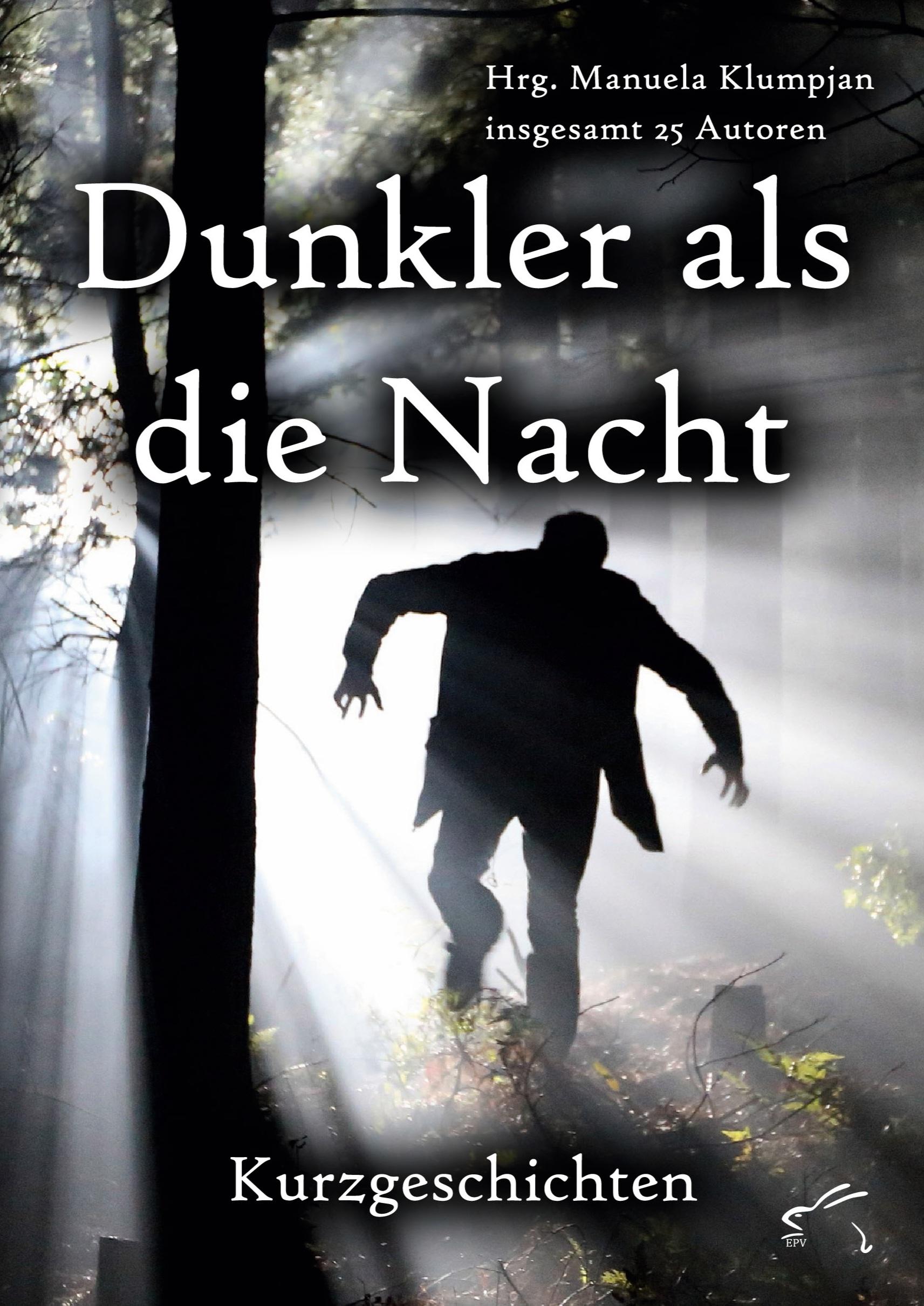 Cover: 9783961741601 | Dunkler als die Nacht | Kurzgeschichten | Manuela Klumpjan | Buch