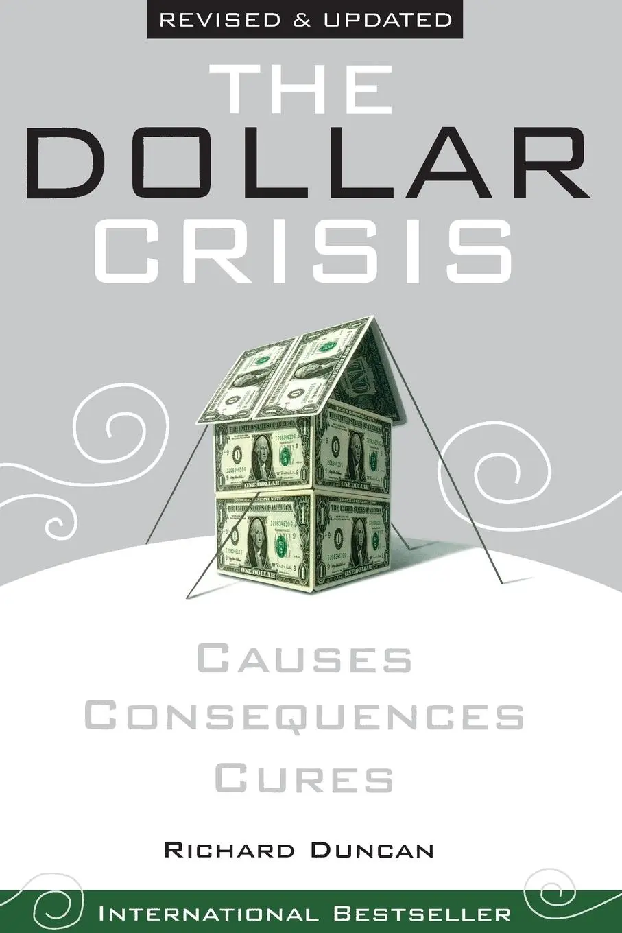 Cover: 9780470821701 | The Dollar Crisis | Causes, Consequences, Cures | Richard Duncan
