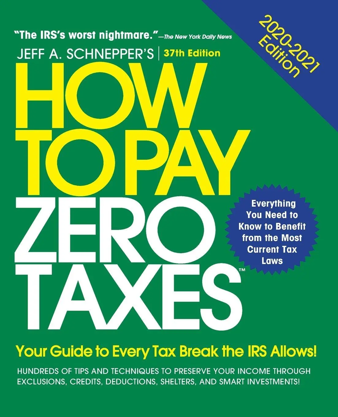 Cover: 9781260461701 | How to Pay Zero Taxes, 2020-2021 | Jeff A. Schnepper | Taschenbuch