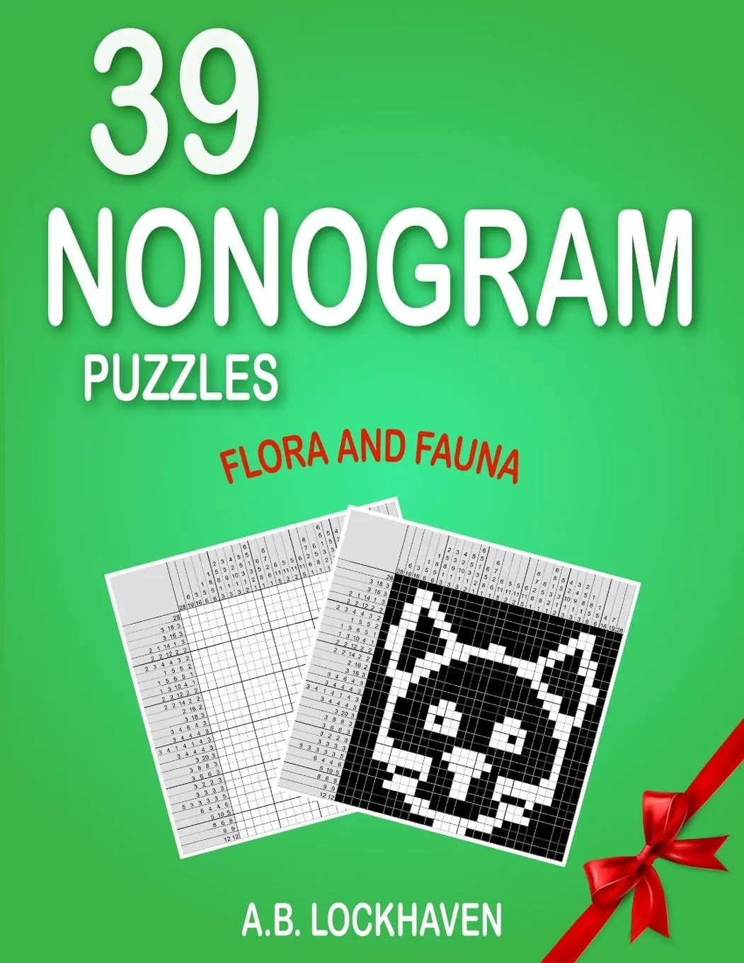 Cover: 9781639111701 | 39 Nonogram Puzzles | Flora and Fauna | A. B. Lockhaven | Taschenbuch