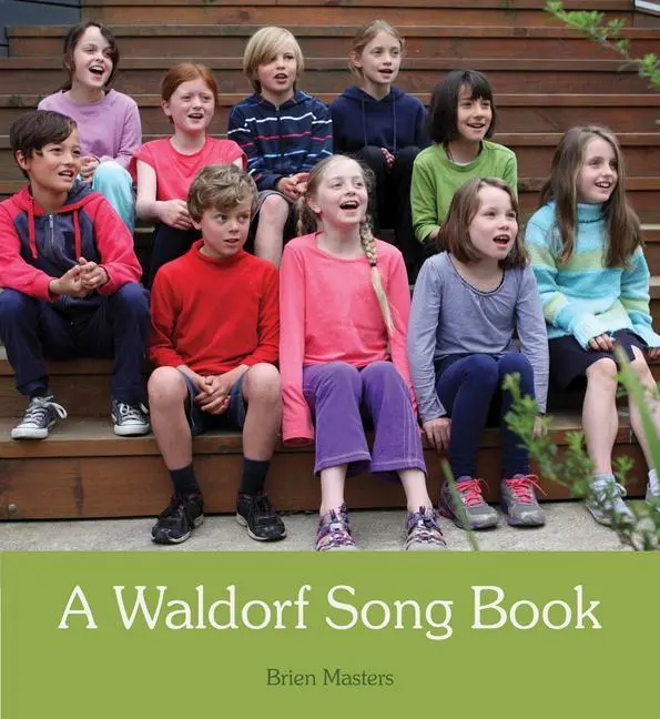 Cover: 9781782501701 | A Waldorf Song Book | Brien Masters | Taschenbuch | Englisch | 2015