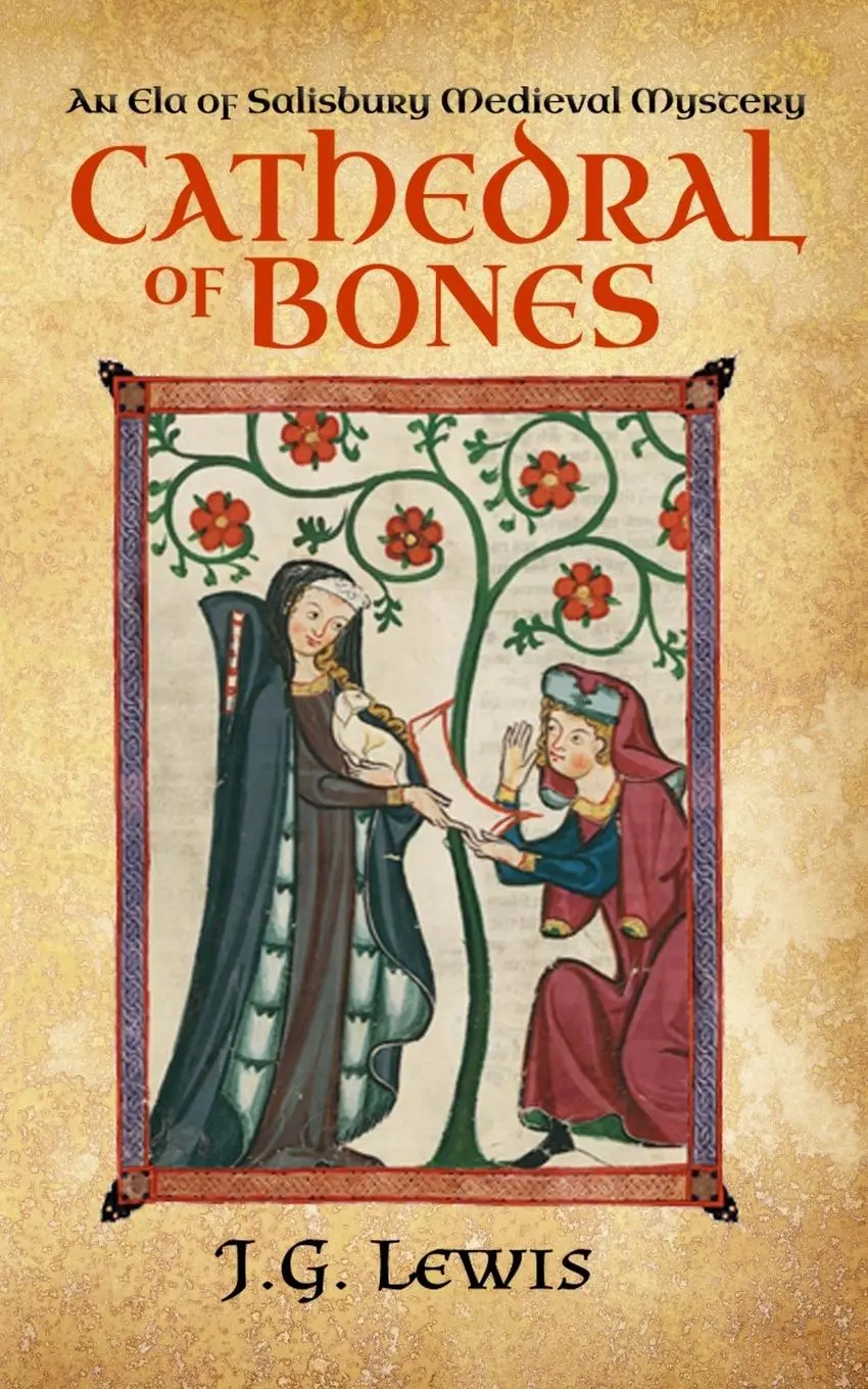 Cover: 9781939941701 | Cathedral of Bones | An Ela of Salisbury Medieval Mystery | Lewis