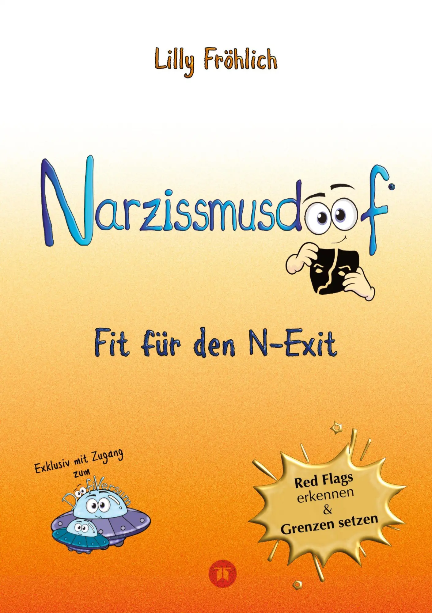 Cover: 9783384631701 | Narzissmusdoof - der doofe Ratgeber, um Red Flags zu erkennen,...