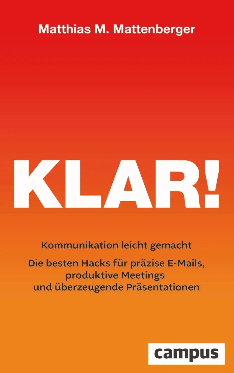 Cover: 9783593521701 | Klar! | Matthias M. Mattenberger | Buch | 224 S. | Deutsch | 2026