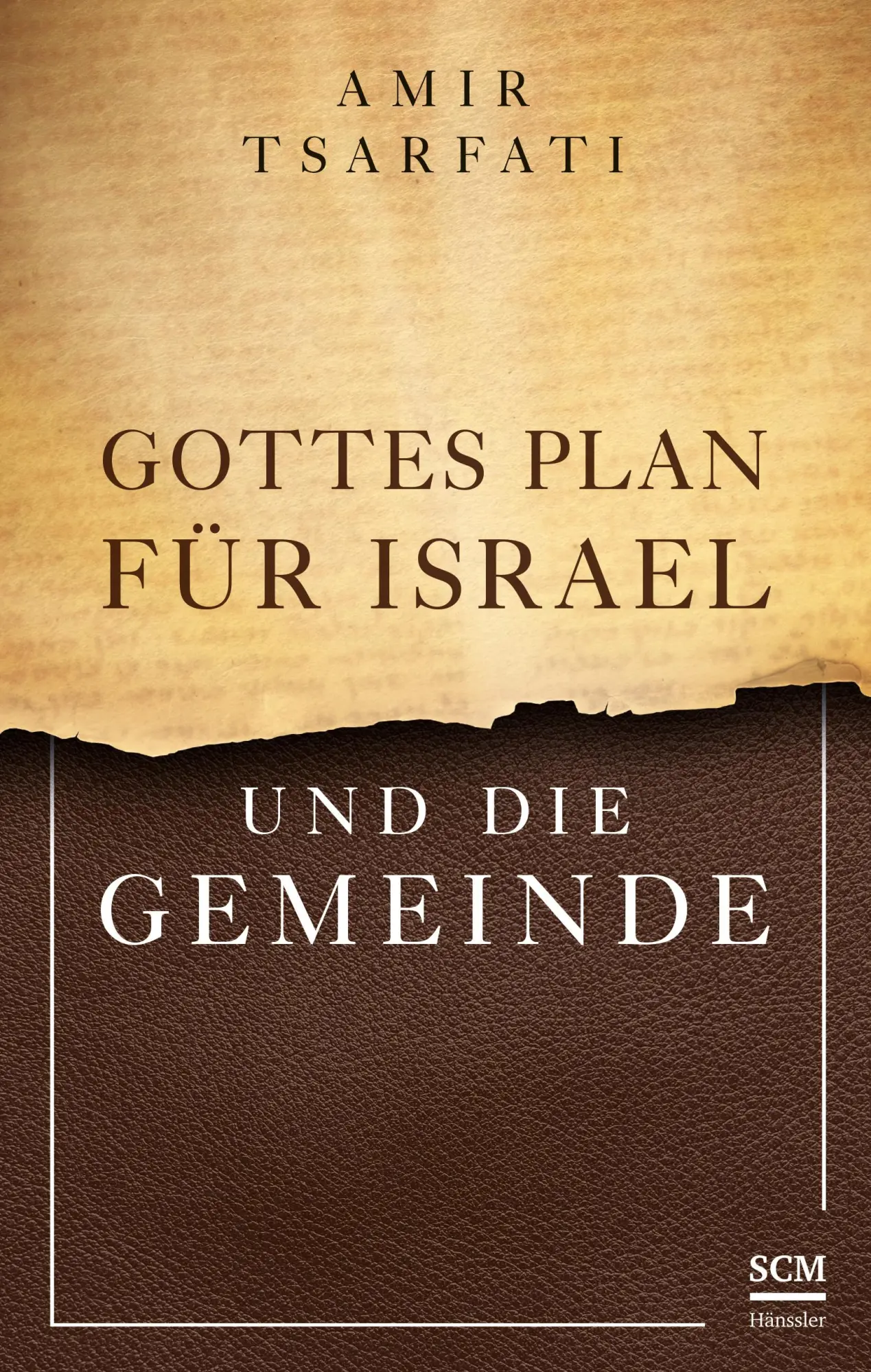 Cover: 9783775161701 | Gottes Plan für Israel und die Gemeinde | Amir Tsarfati | Buch | 2023