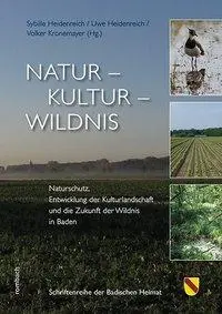 Cover: 9783793051701 | Natur - Kultur - Wildnis | Sibylle Heidenreich | Taschenbuch | 256 S.