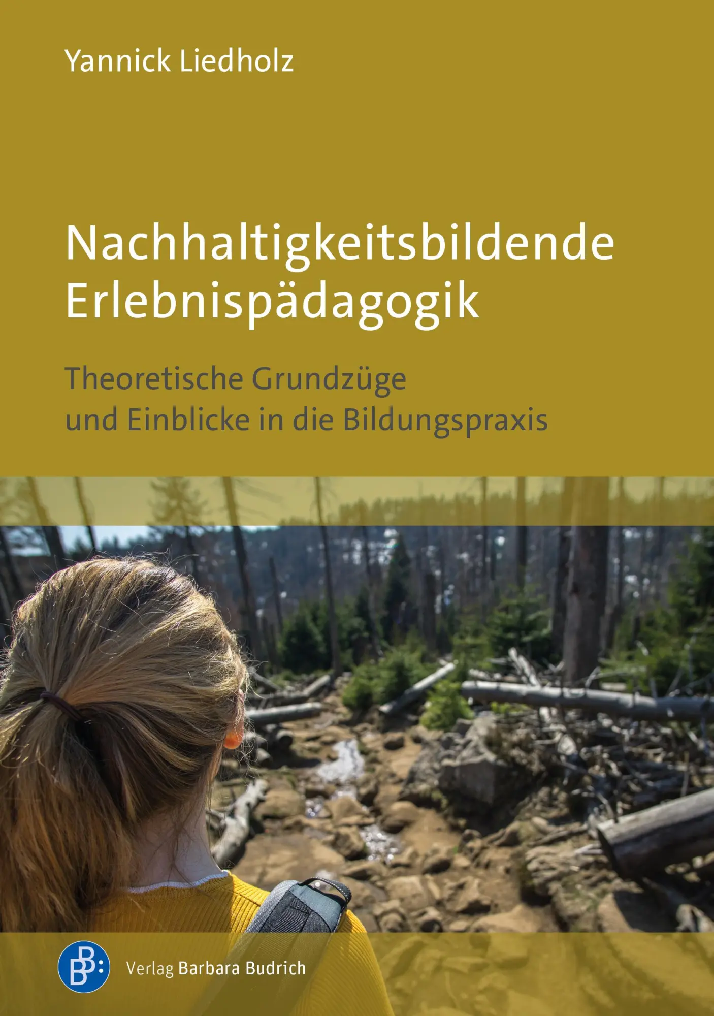Cover: 9783847431701 | Nachhaltigkeitsbildende Erlebnispädagogik | Yannick Liedholz | Buch