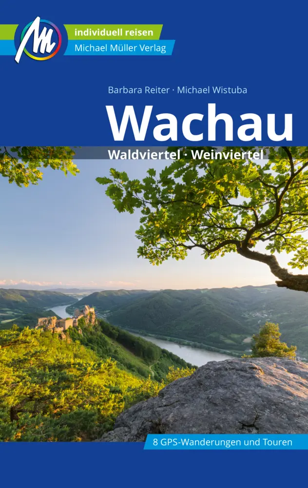 Cover: 9783966851701 | Wachau Reiseführer Michael Müller Verlag | Barbara Reiter (u. a.)