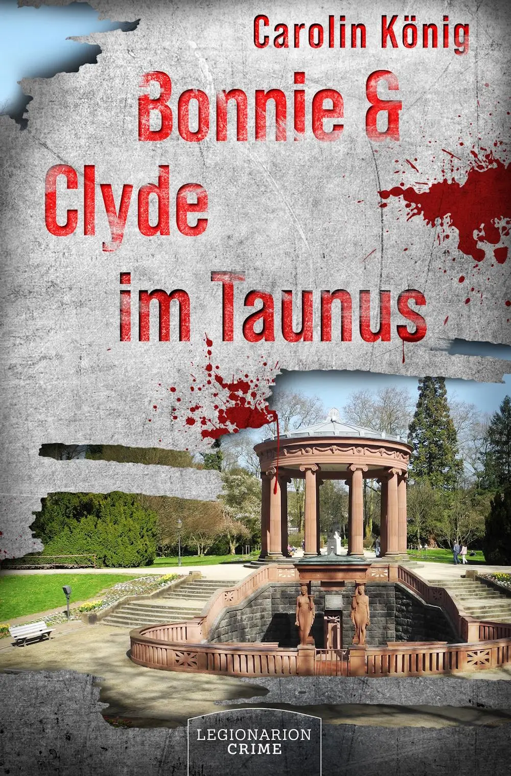 Cover: 9783969371701 | Bonnie &amp; Clyde im Taunus | Carolin König | Taschenbuch | Deutsch