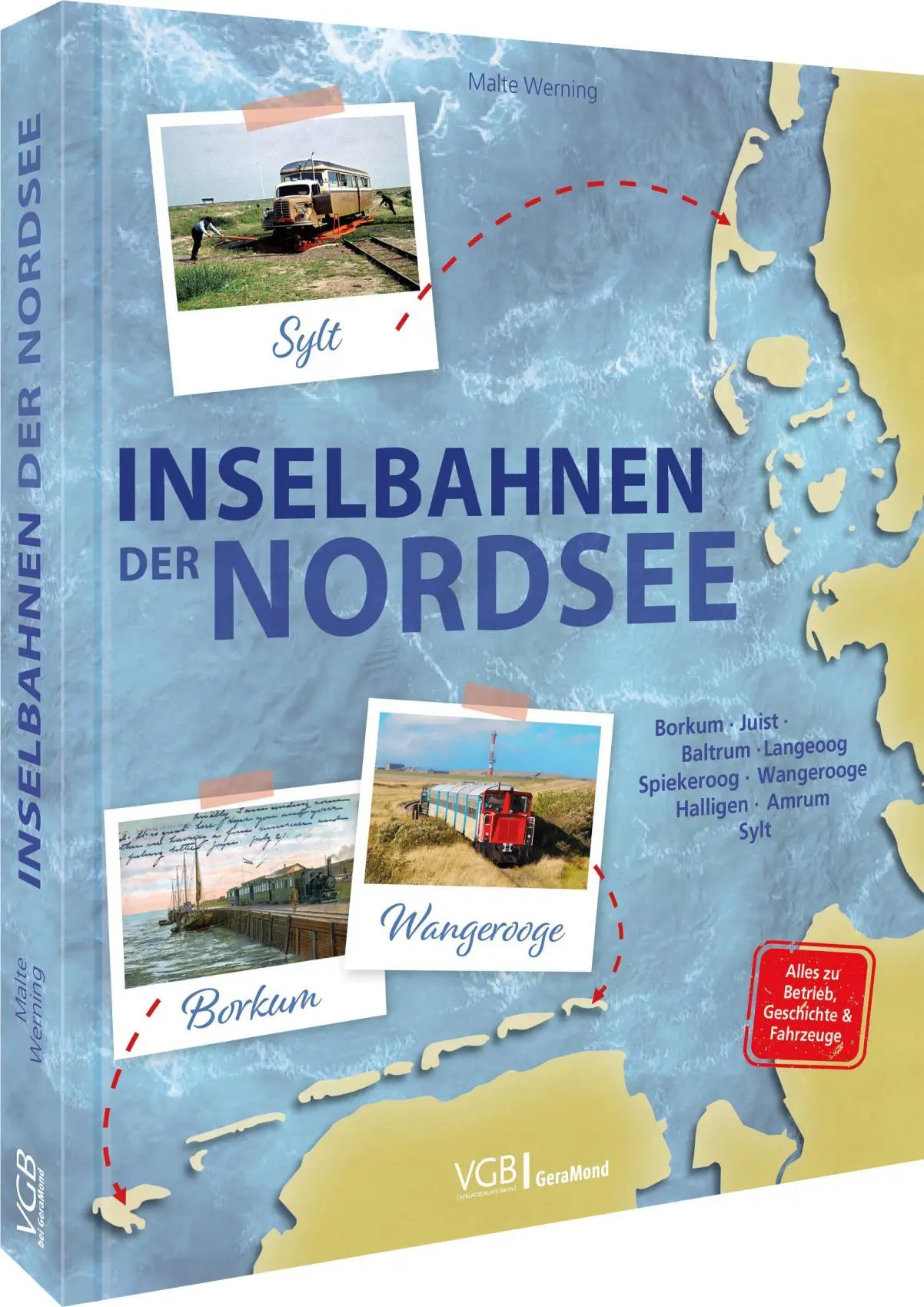 Cover: 9783987021701 | Inselbahnen der Nordsee | Malte Werning | Buch | 168 S. | Deutsch