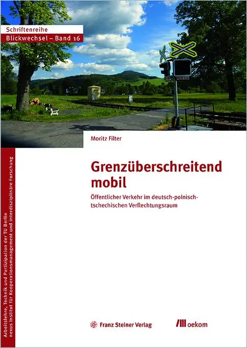 Cover: 9783987261701 | Grenzüberschreitend mobil | Moritz Filter | Taschenbuch | Blickwechsel