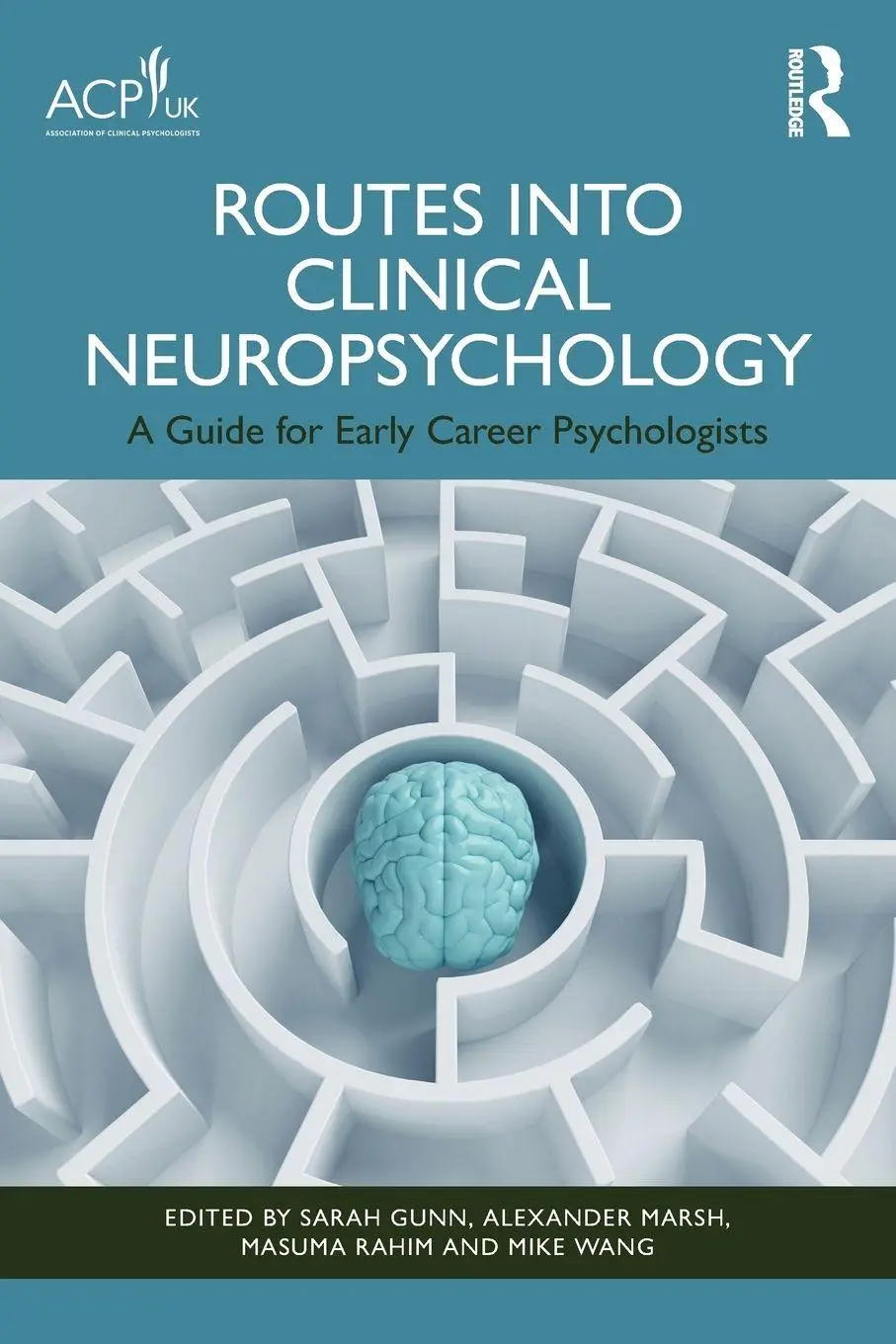 Cover: 9781032991801 | Routes into Clinical Neuropsychology | Sarah Gunn (u. a.) | Buch