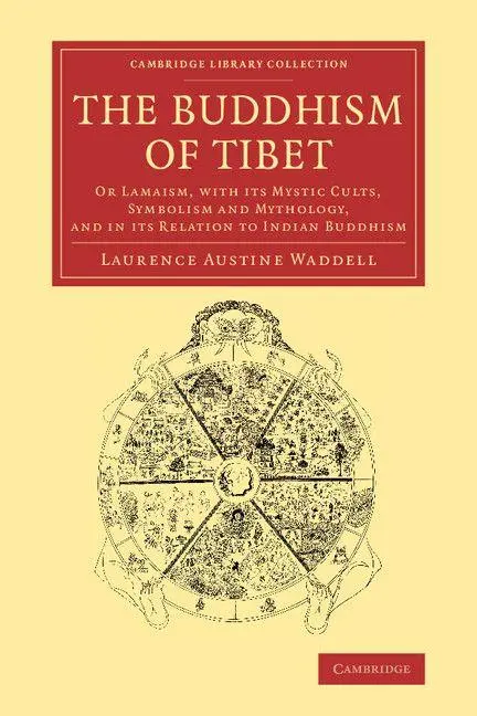 Cover: 9781108081801 | The Buddhism of Tibet | Laurence Austine Waddell | Taschenbuch | 2015
