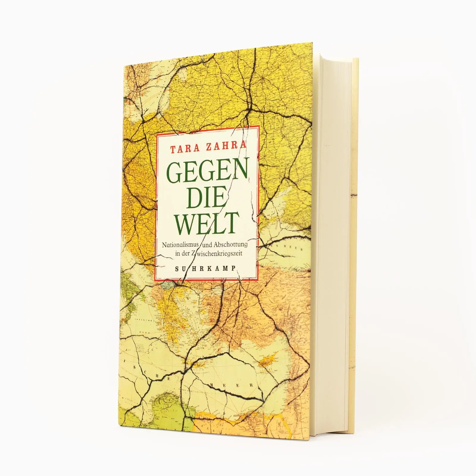 Bild: 9783518431801 | Gegen die Welt | Tara Zahra | Buch | 448 S. | Deutsch | 2024