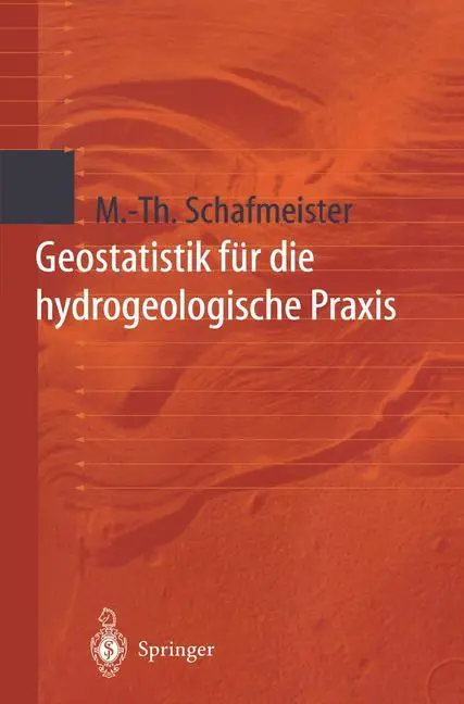 Cover: 9783540661801 | Geostatistik für die hydrogeologische Praxis | Schafmeister | Buch