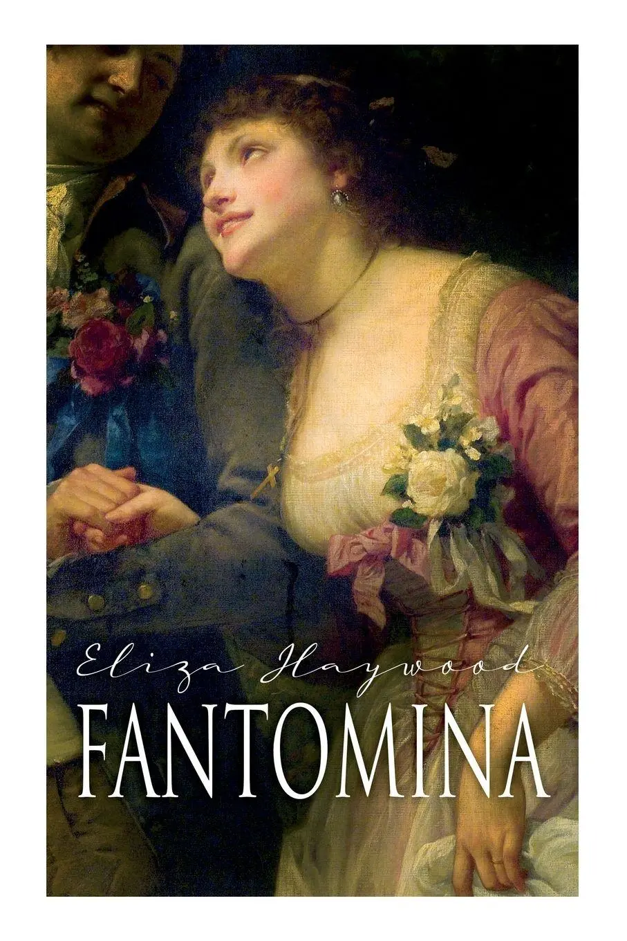 Cover: 9788027341801 | Fantomina | Love in a Maze | Eliza Haywood | Taschenbuch | Englisch