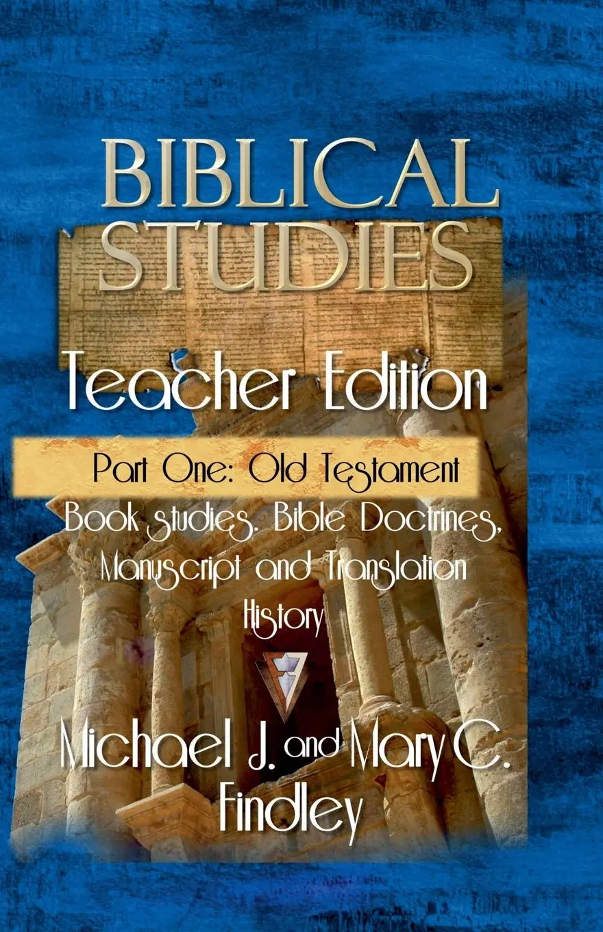 Cover: 9798230111801 | Biblical Studies Teacher Edition Part One | Old Testament | Findley