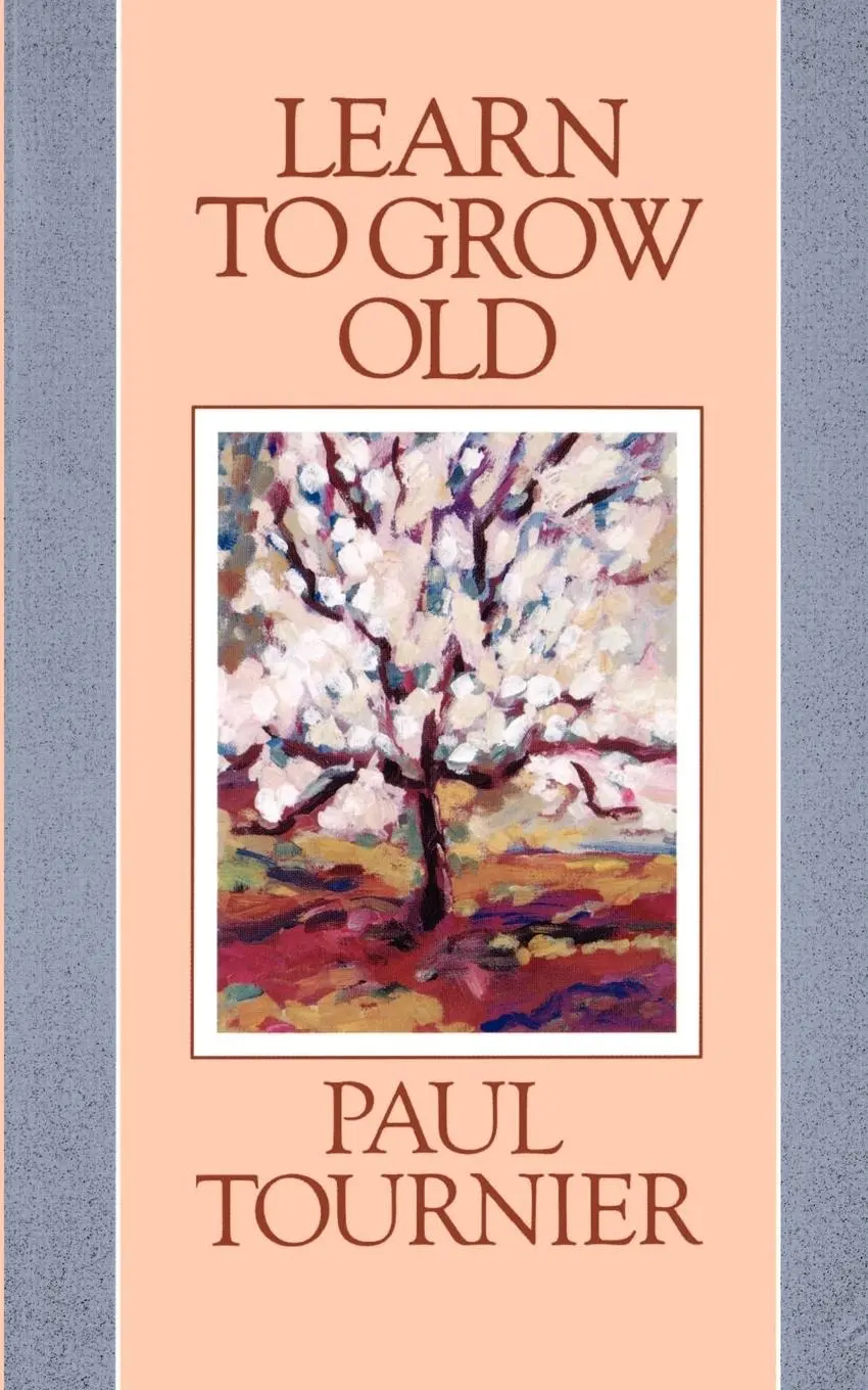 Cover: 9780664251901 | Learn to Grow Old | Paul Tournier | Taschenbuch | Englisch | 2000