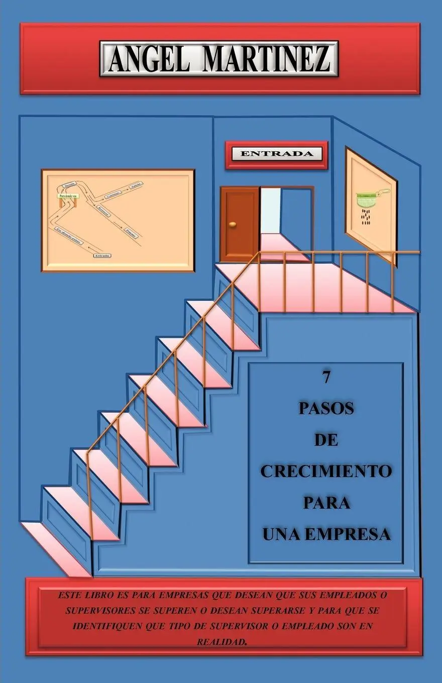 Cover: 9781463321901 | 7 Pasos de Crecimiento Para Una Empresa | Angel Martinez | Taschenbuch