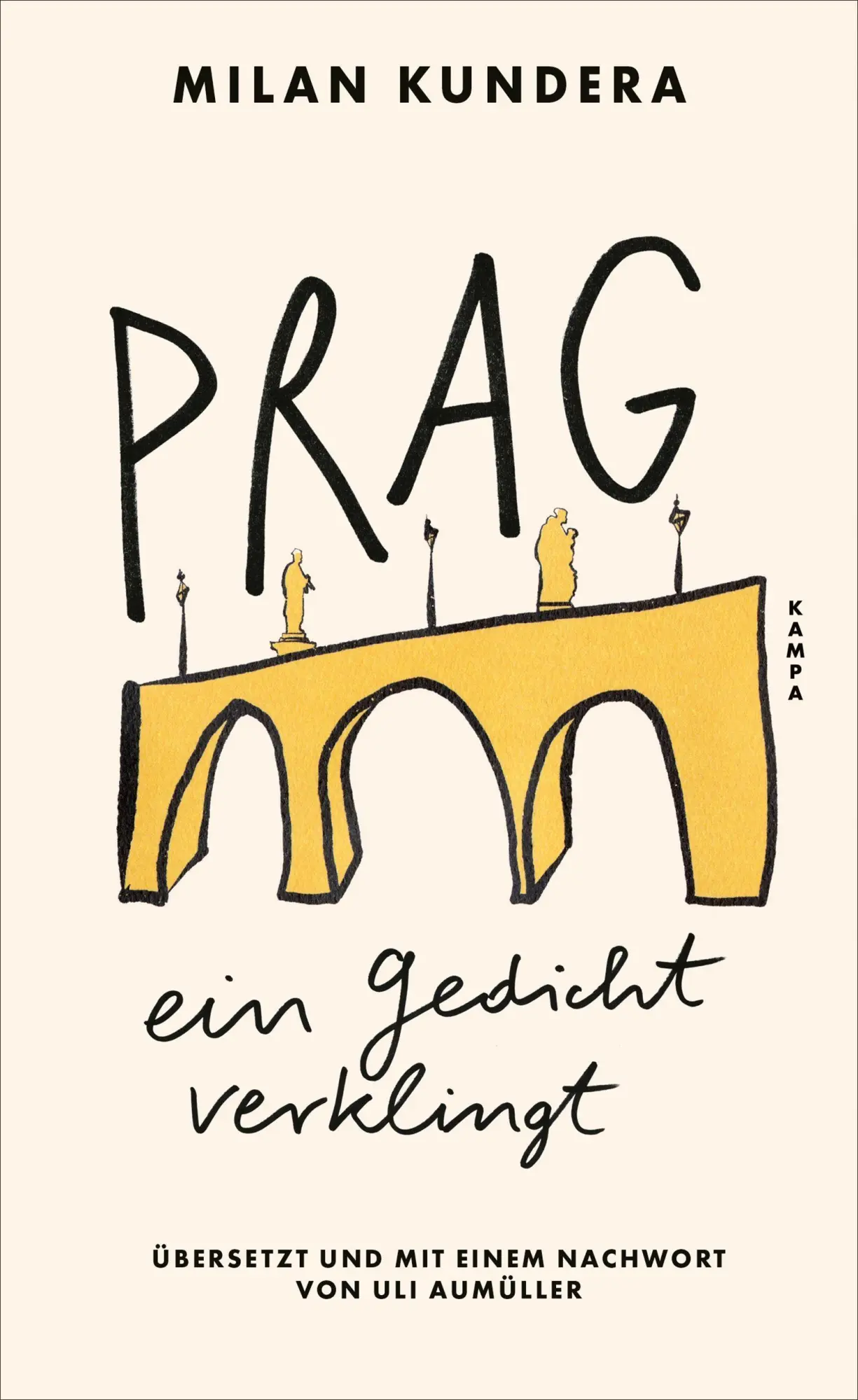 Prag, ein Gedicht verklingt - Neuware
