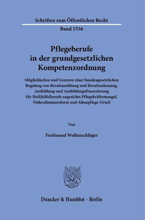 Cover: 9783428191901 | Pflegeberufe in der grundgesetzlichen Kompetenzordnung | Taschenbuch