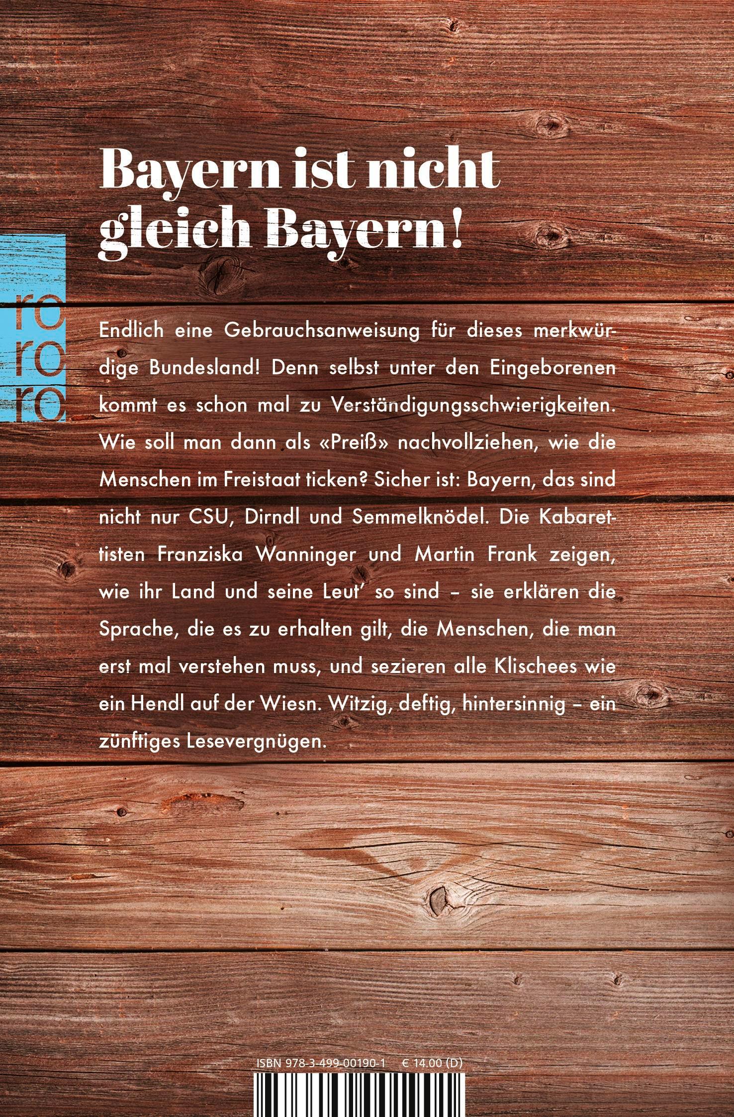 Rückseite: 9783499001901 | Der famose Freistaat | Franziska Wanninger (u. a.) | Taschenbuch