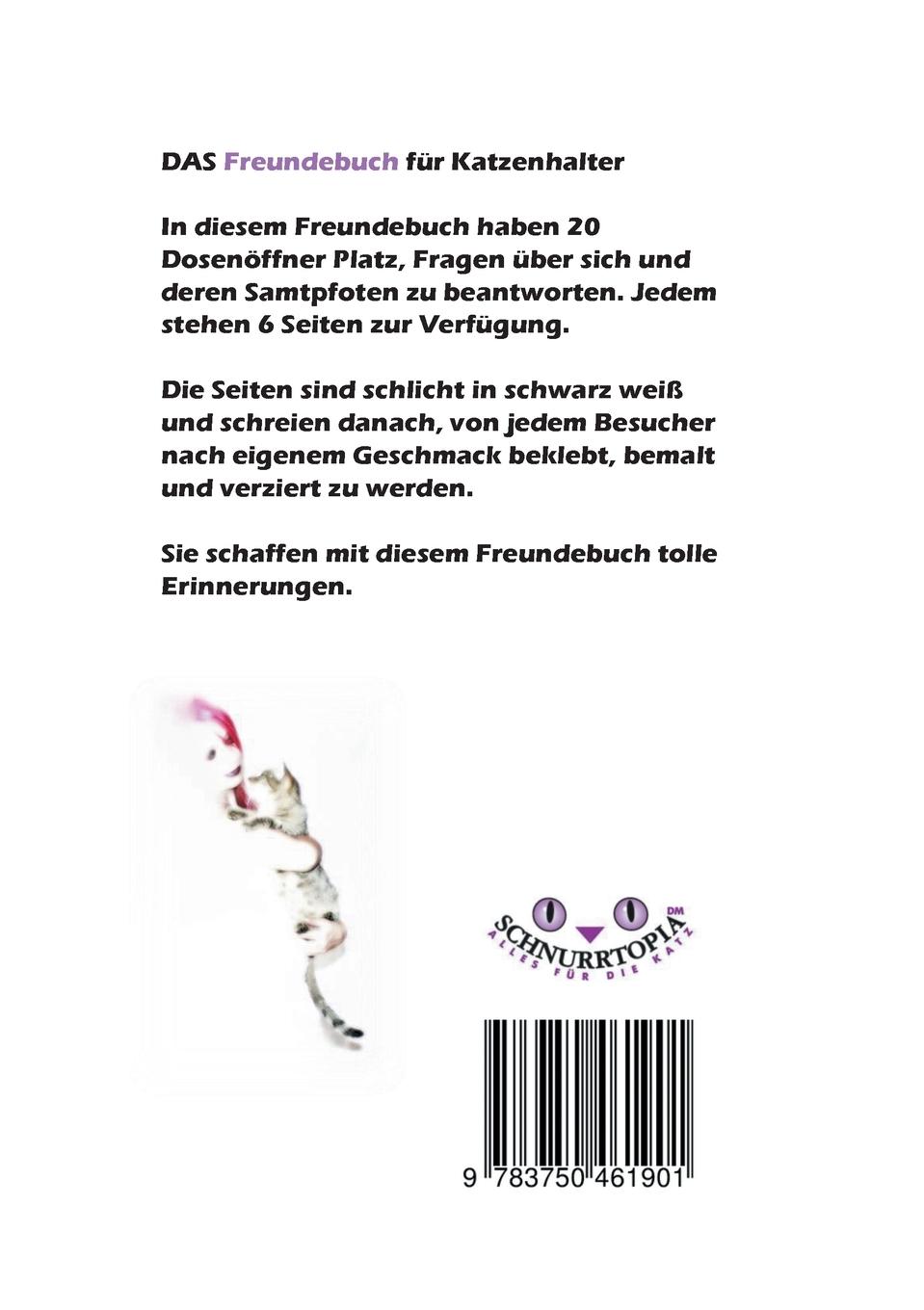 Rückseite: 9783750461901 | Das Freundebuch für Katzenhalter | Dosenöffner unter sich | Müller
