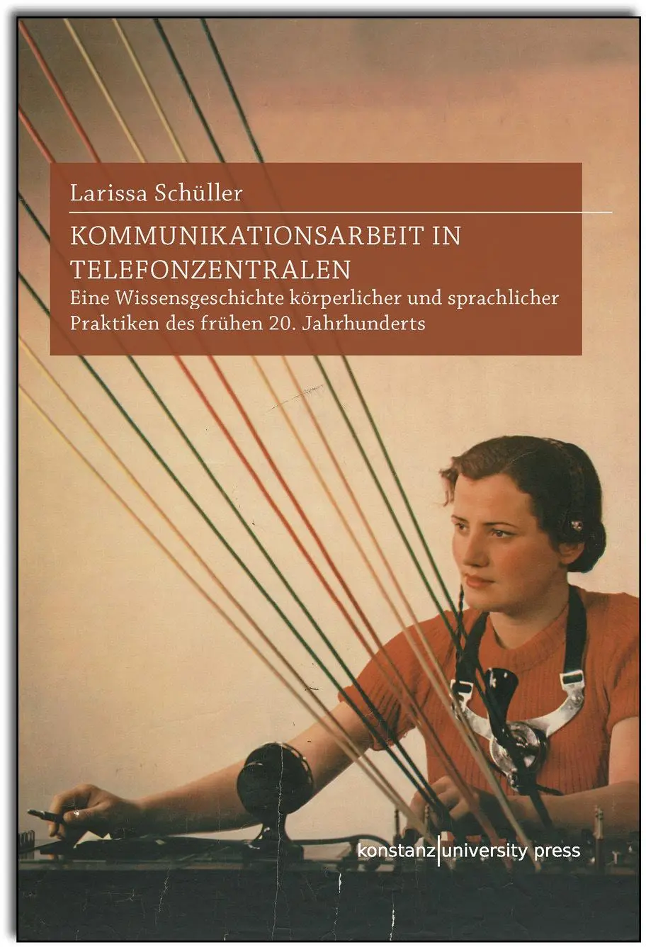Cover: 9783835391901 | Kommunikationsarbeit in Telefonzentralen | Larissa Schüller | Buch