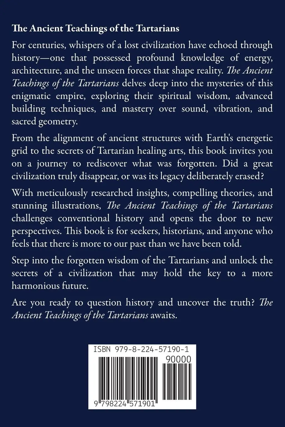 Rückseite: 9798224571901 | The Ancient Teachings of the Tartarians | Robert Ziehe | Taschenbuch