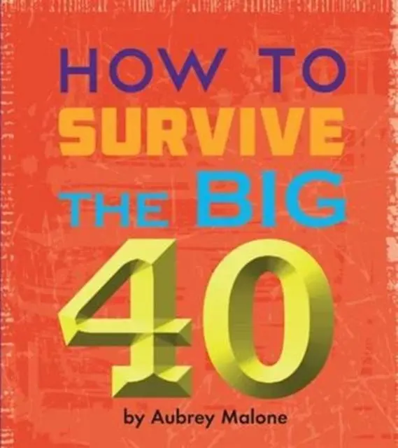 Cover: 9781909732001 | Little Book of Turning 40 | Malone Aubrey | Taschenbuch | Englisch