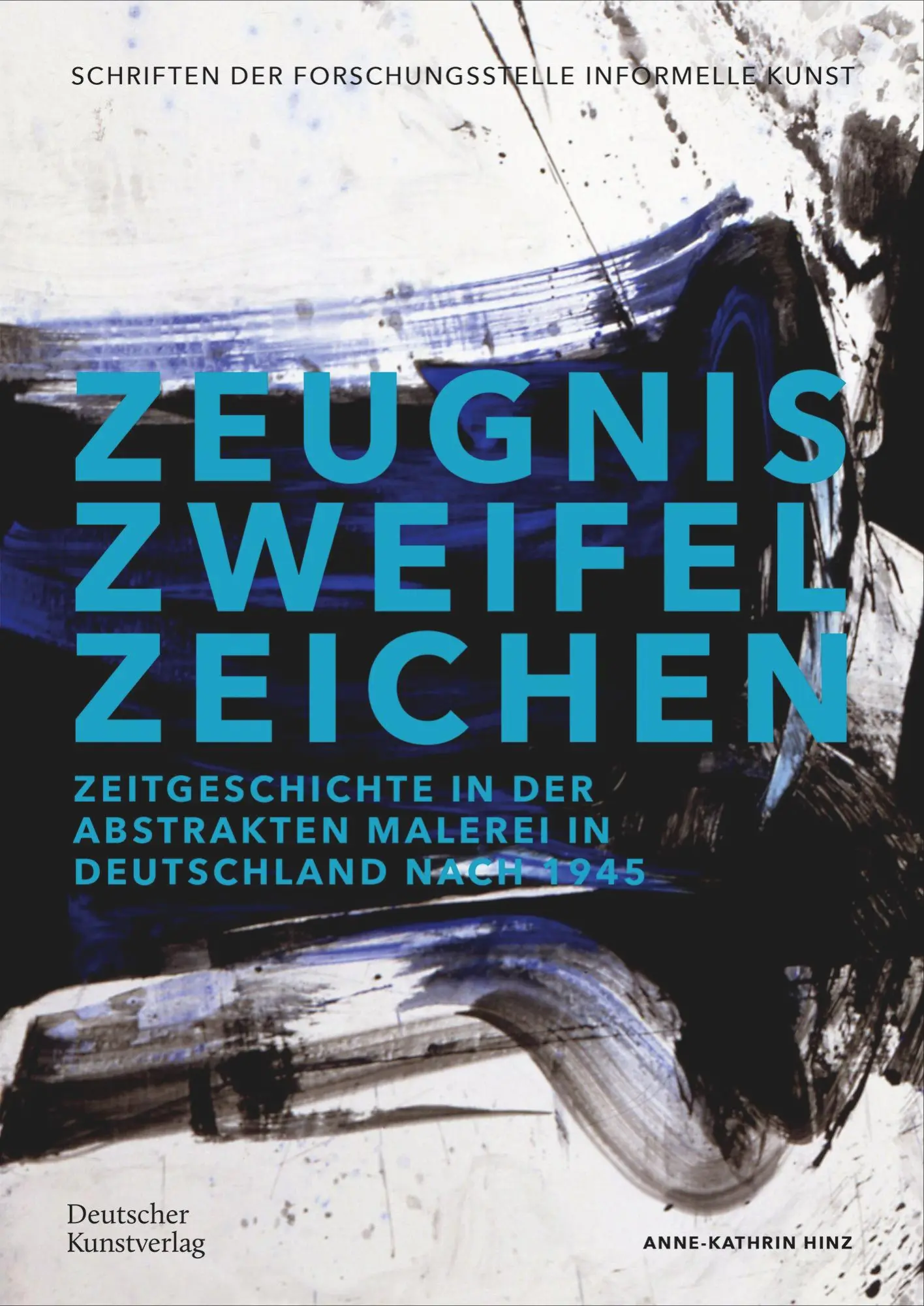 Cover: 9783422802001 | Zeugnis. Zweifel. Zeichen | Anne-Kathrin Hinz | Taschenbuch | 464 S.