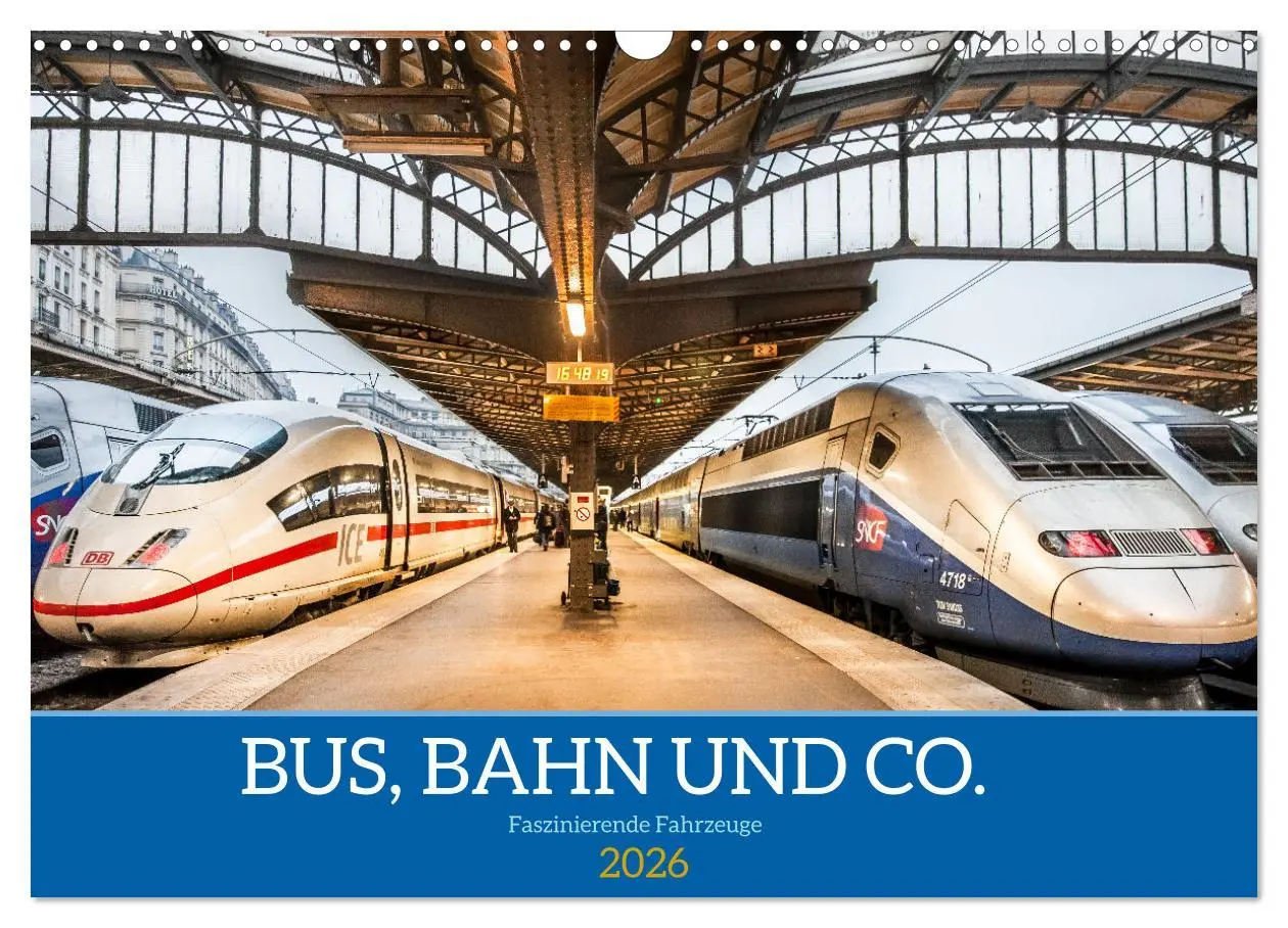 Cover: 9783457862001 | Bus, Bahn und Co. - Faszinierende Fahrzeuge (Wandkalender 2026 DIN...