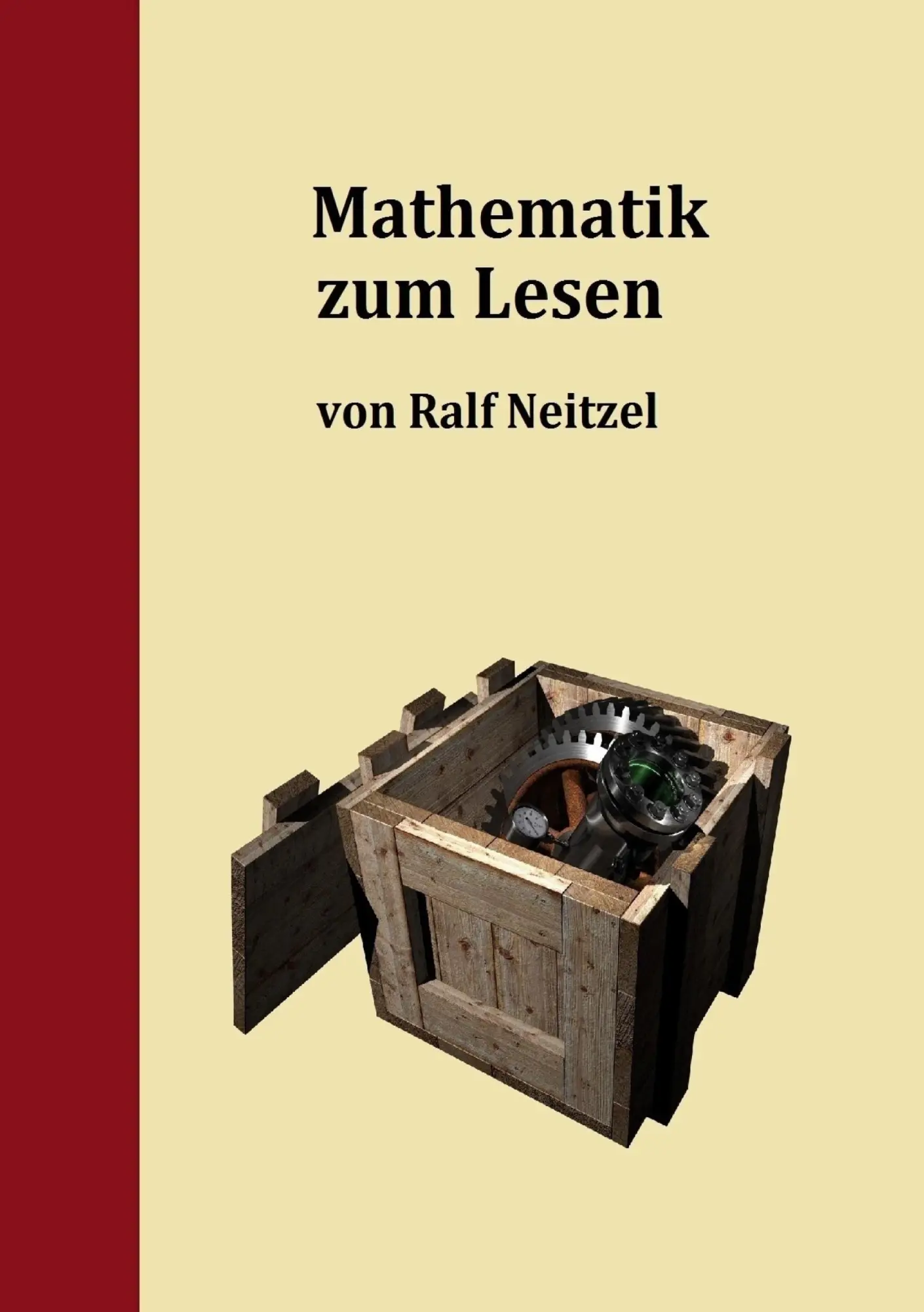 Cover: 9783753492001 | Mathematik zum Lesen | Ralf Neitzel | Taschenbuch | Paperback | 236 S.