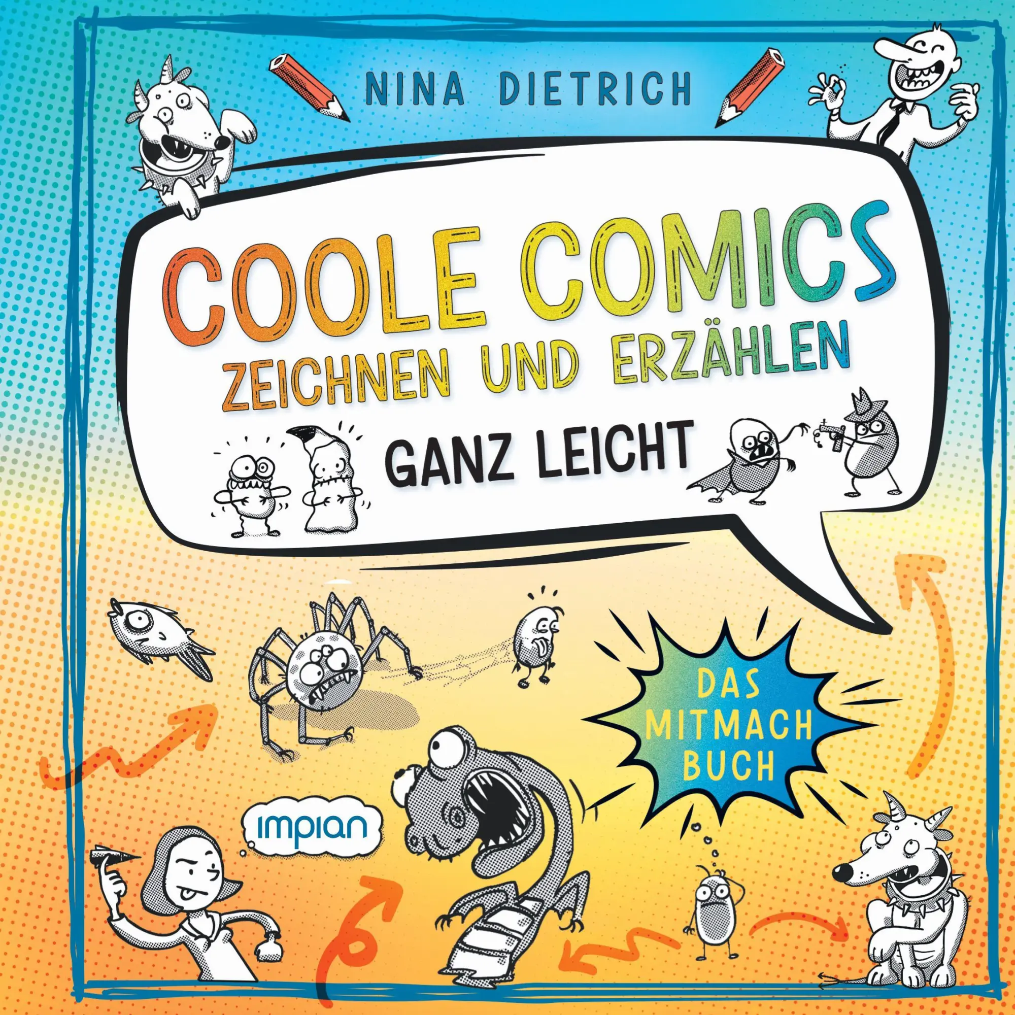 Cover: 9783962692001 | Coole Comics zeichnen und erzählen ganz leicht | Das Mitmach-Buch