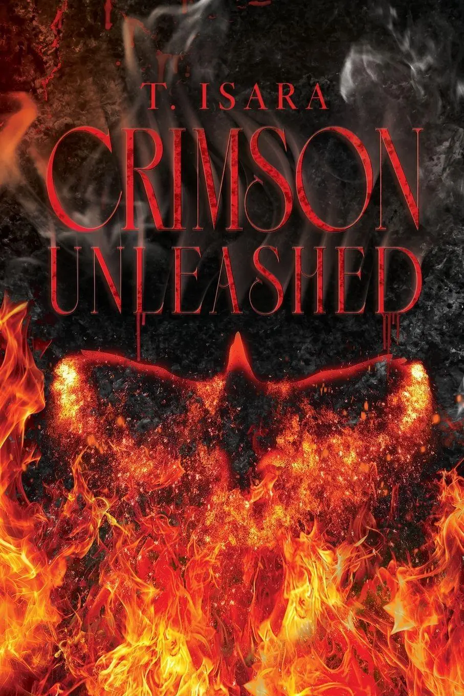 Cover: 9789083702001 | Crimson Unleashed | T. Isara | Taschenbuch | Englisch | 2026