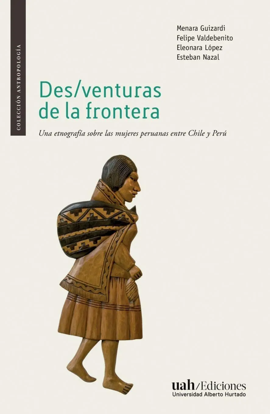 Cover: 9789563572001 | Des/venturas de la frontera | Menara Guizardi (u. a.) | Taschenbuch