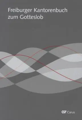 Cover: 9790007142001 | Freiburger Kantorenbuch zum Gotteslob | Antwortpsalmen im Kirchenjahr